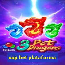 ccp bet plataforma